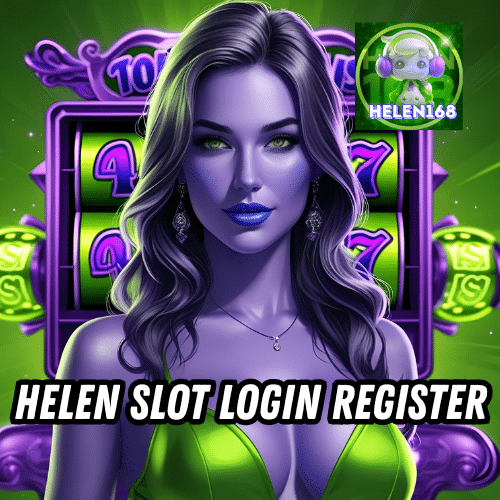 helen slot login register